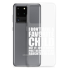 I Don't Have A Favorite Child But If I Did It Would Most Definitely Be My Daughter-In-Law Clear Case for Samsung®