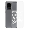 I Teach My Kid To Hit And Steal Clear Case for Samsung®