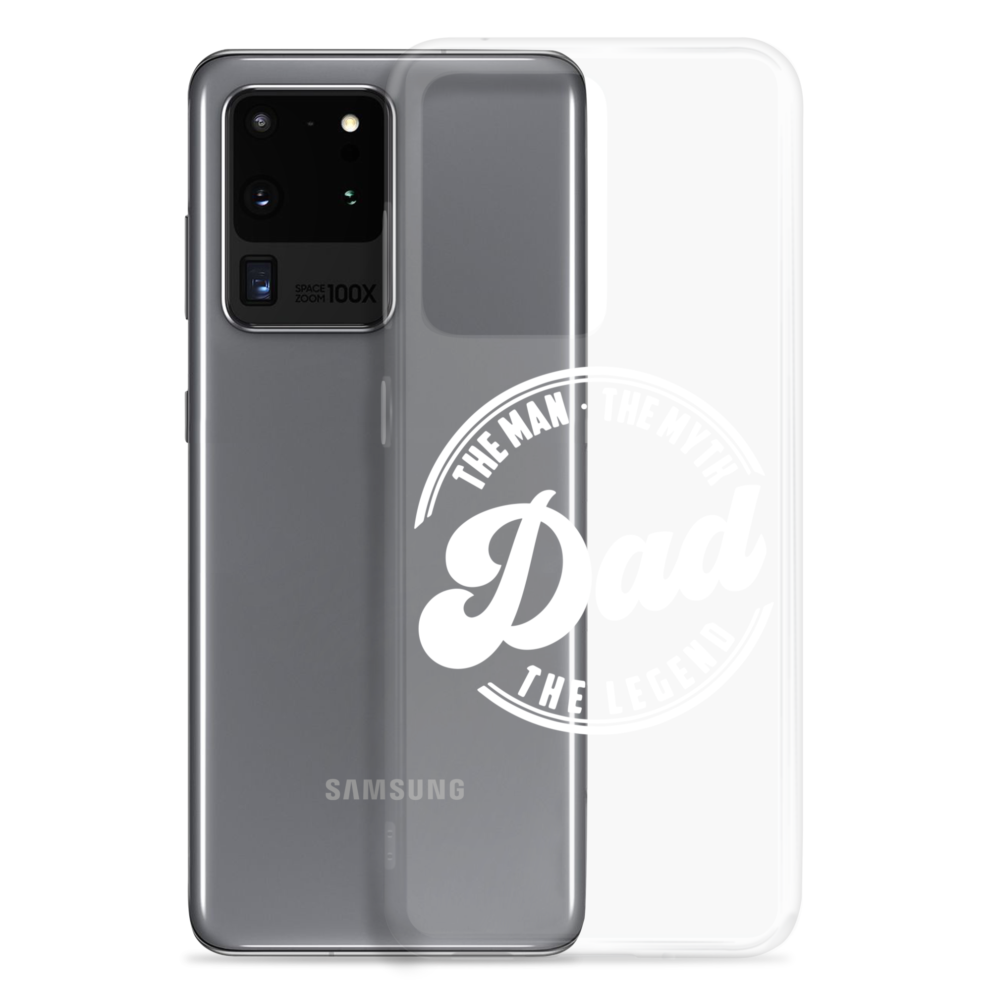 Dad The Man The Myth The Legend Clear Case for Samsung®