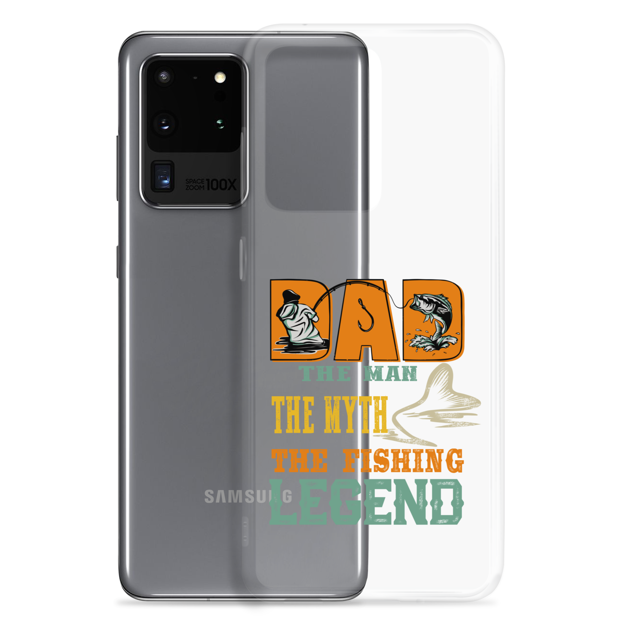 Dad The Man The Myth The Fishing Legend Clear Case for Samsung®