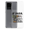 If Papa Can't Fix It We're All Screwed Clear Case for Samsung®