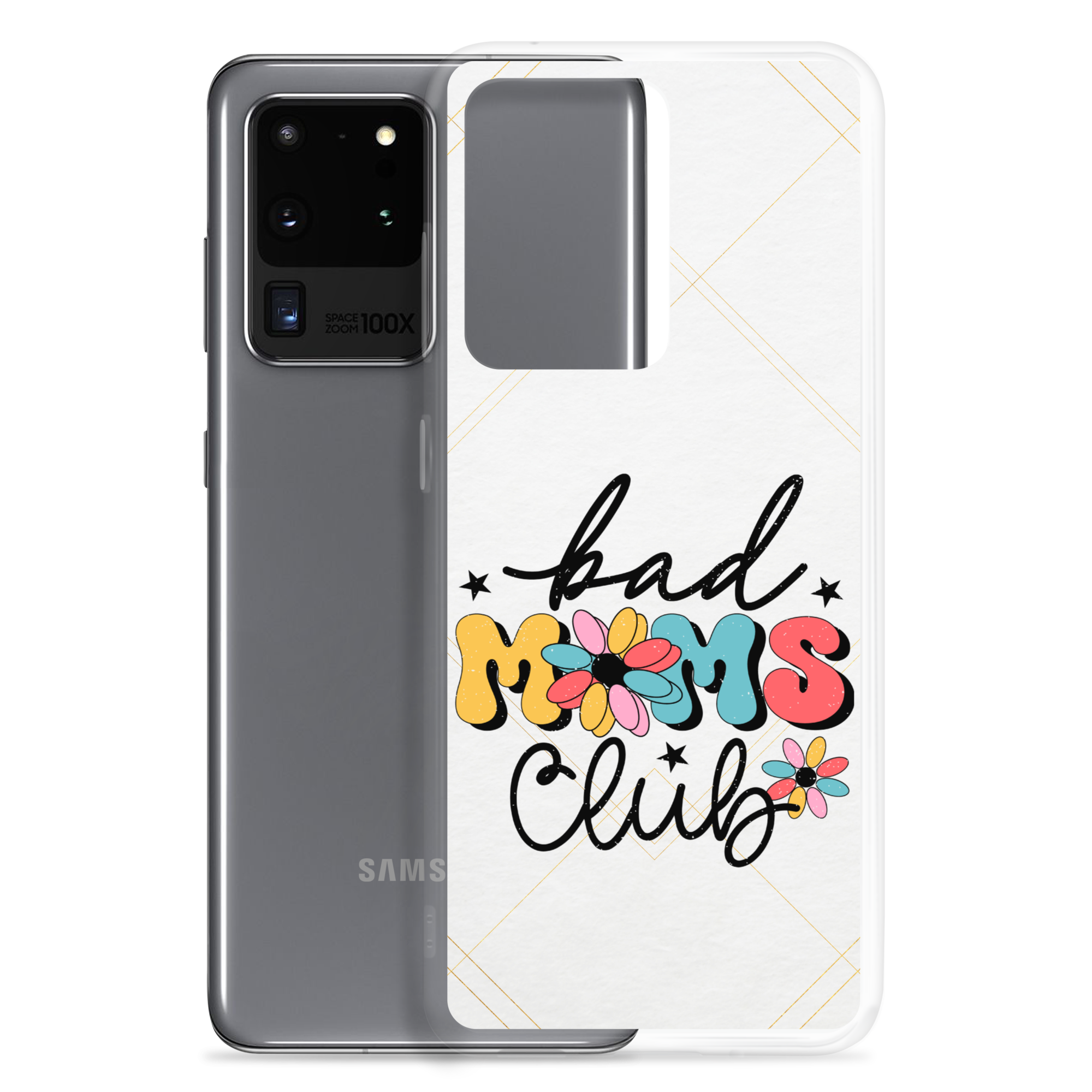 Bad Moms Club Clear Case for Samsung®