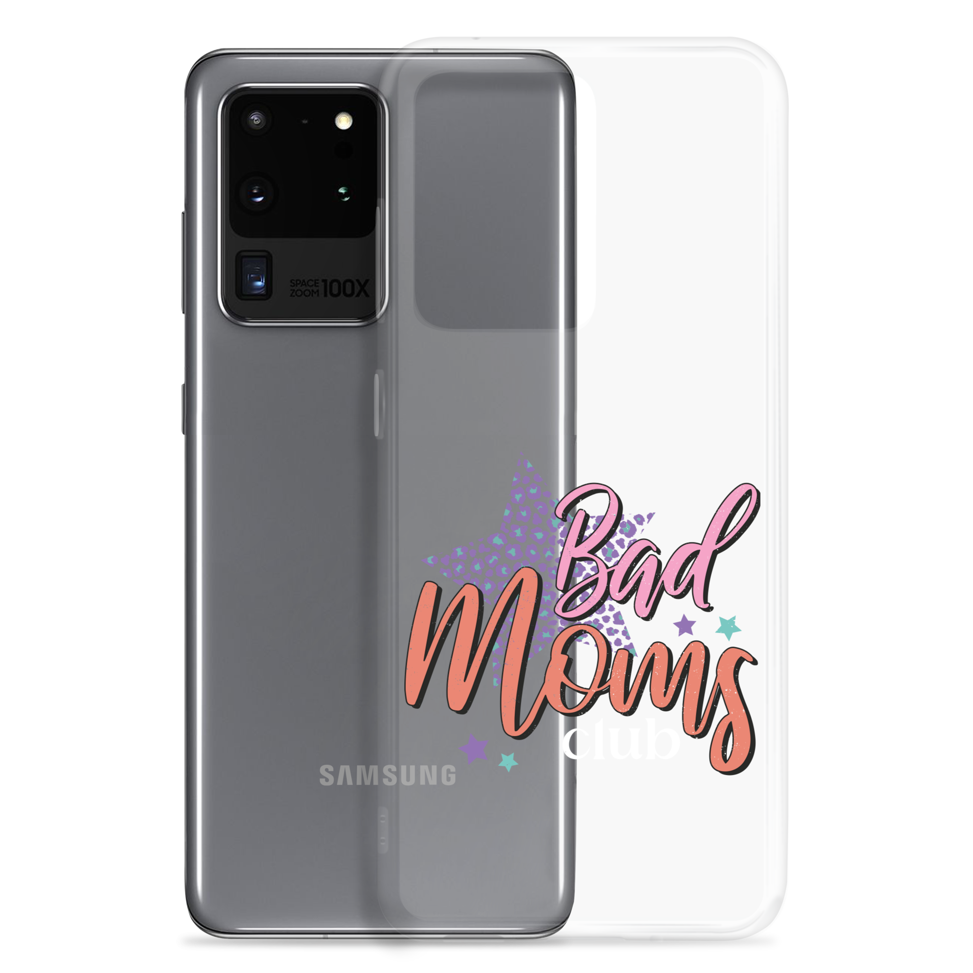 Bad Moms Club Clear Case for Samsung®