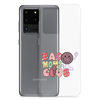 Bad Moms Club Clear Case for Samsung®