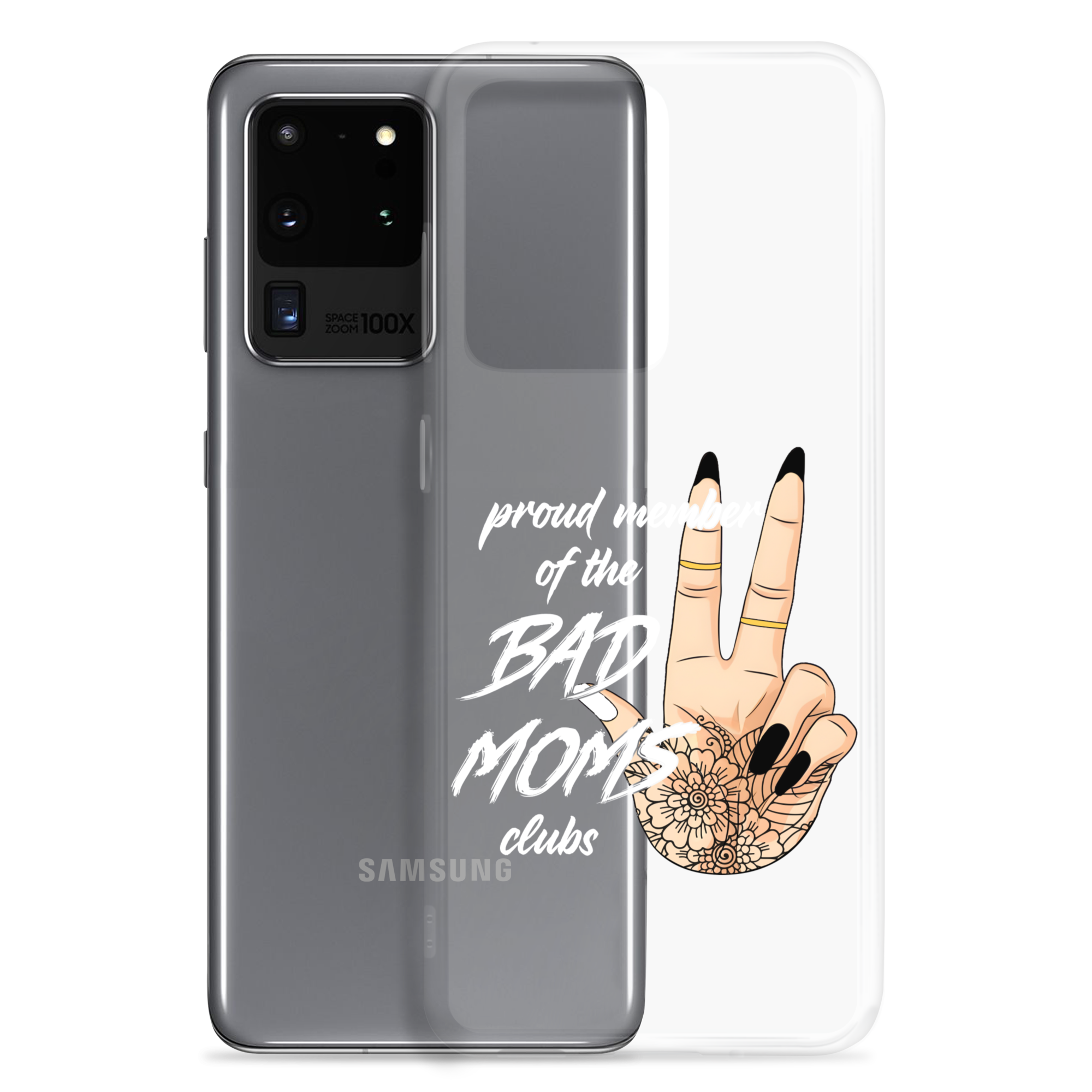 Proud Member Of The Bad Moms ClubClear Case for Samsung®