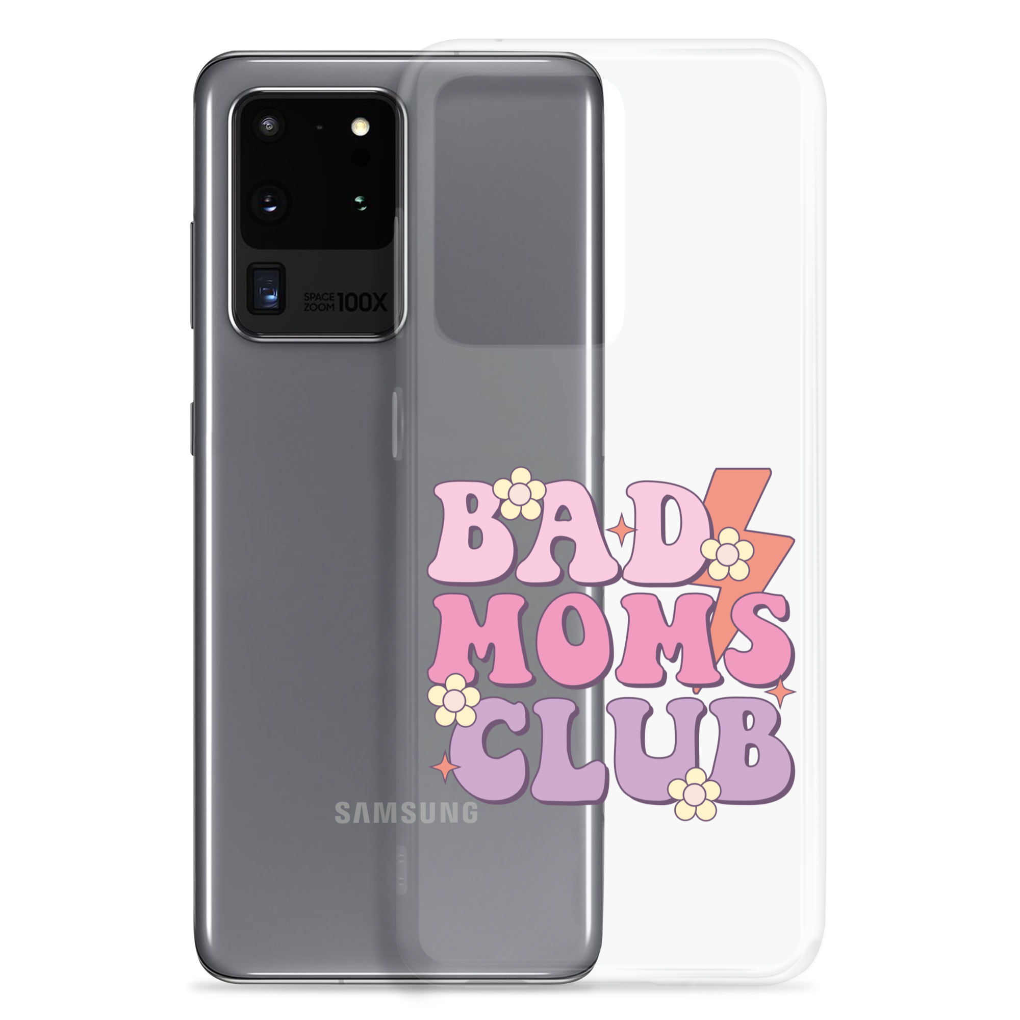 Bad Moms Club Clear Case for Samsung®