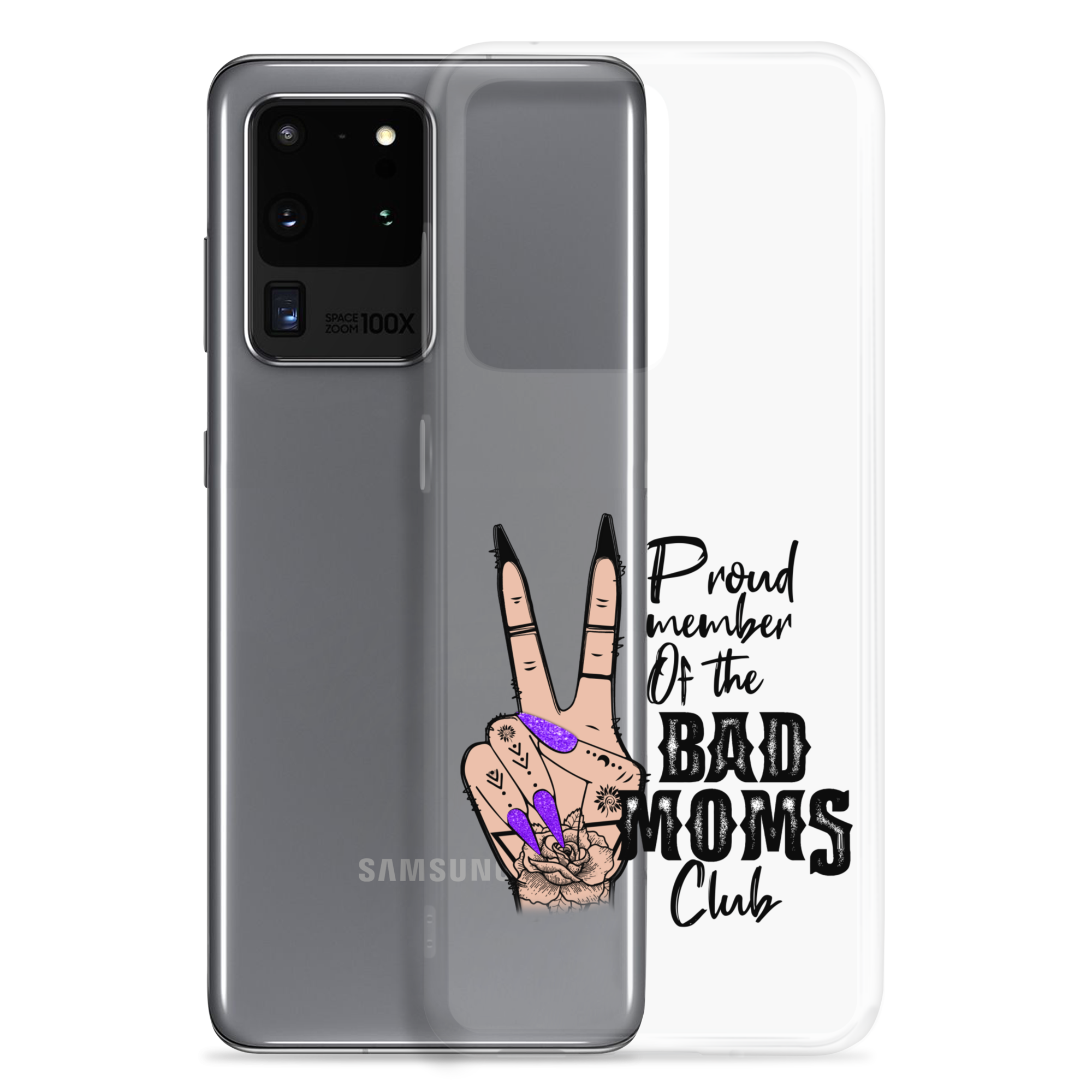 Proud Member Of The Bad Moms Club Clear Case for Samsung®