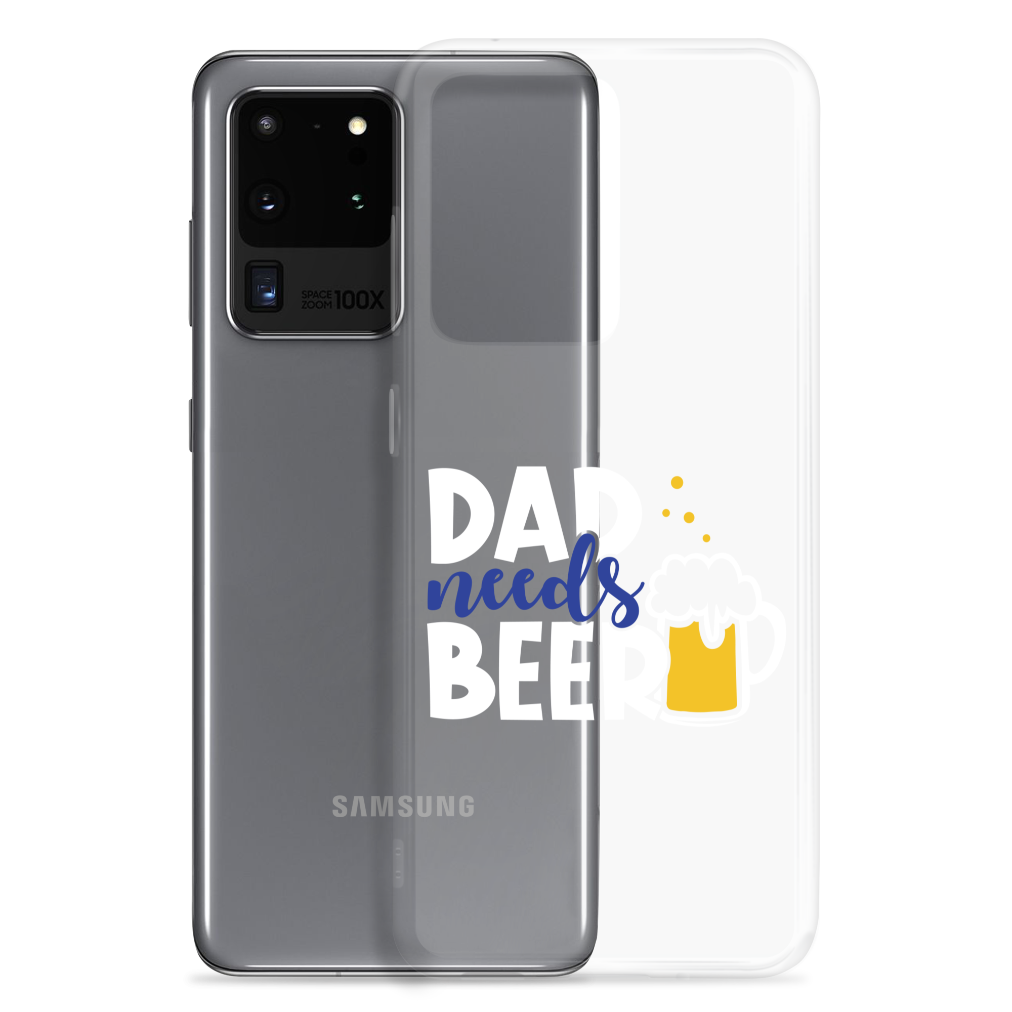 Dad Needs Beer Clear Case for Samsung®