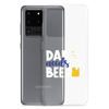 Dad Needs Beer Clear Case for Samsung®