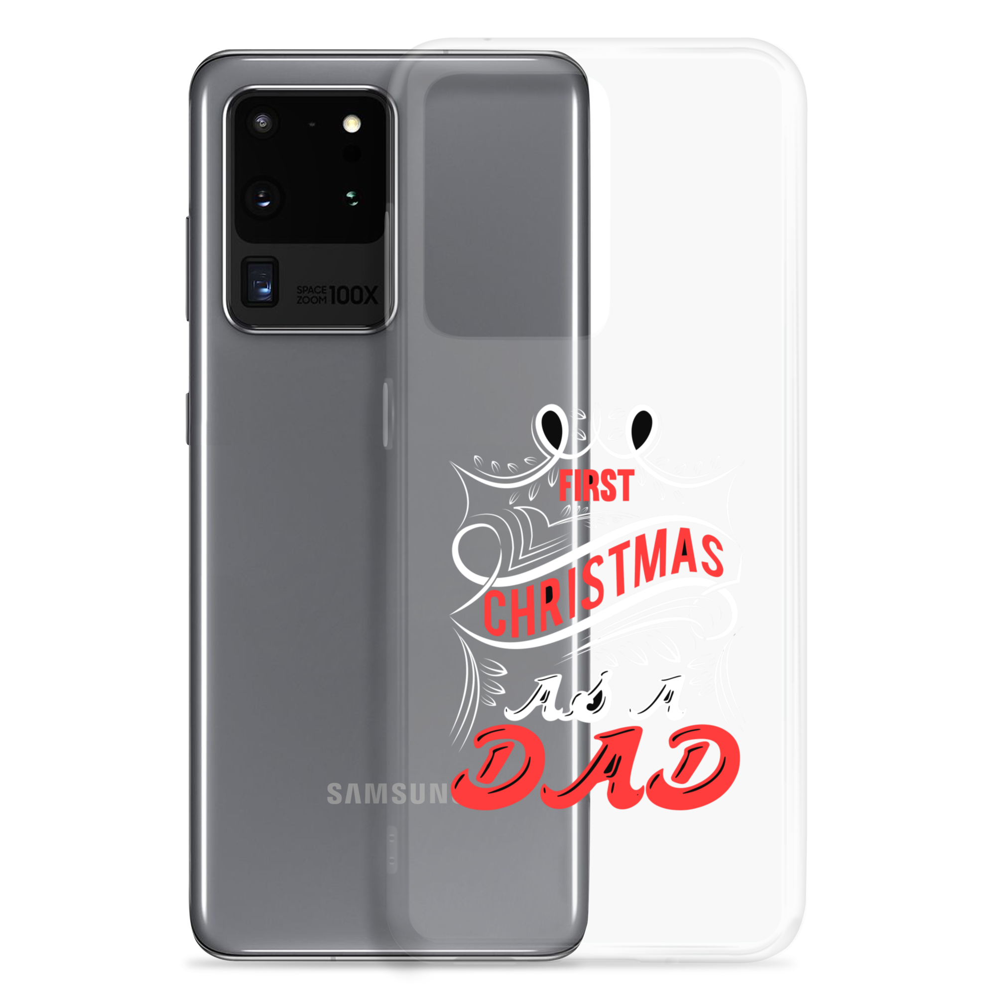 First Christmas As a Dad Clear Case for Samsung®