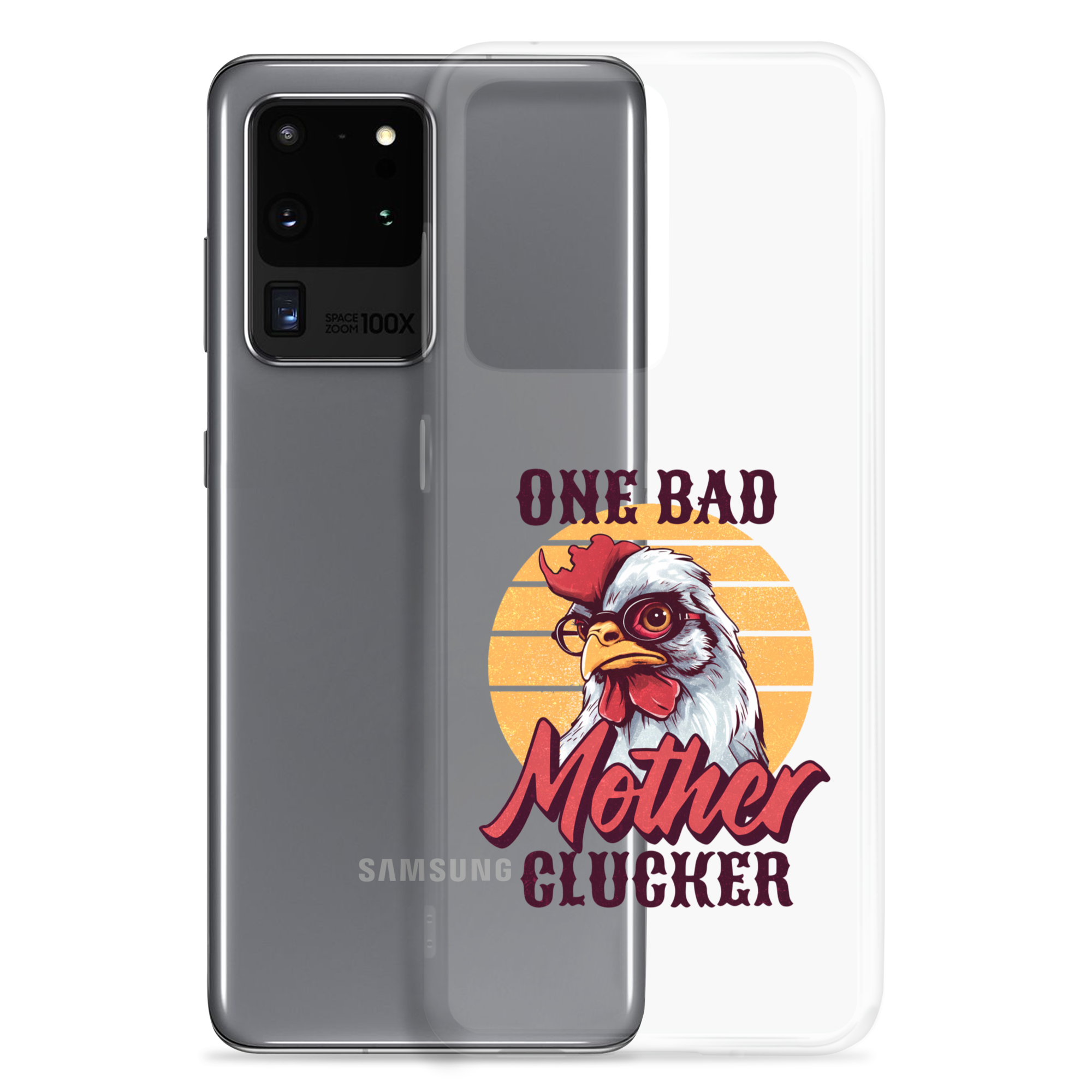 One Bad Mother Clucker Clear Case for Samsung®