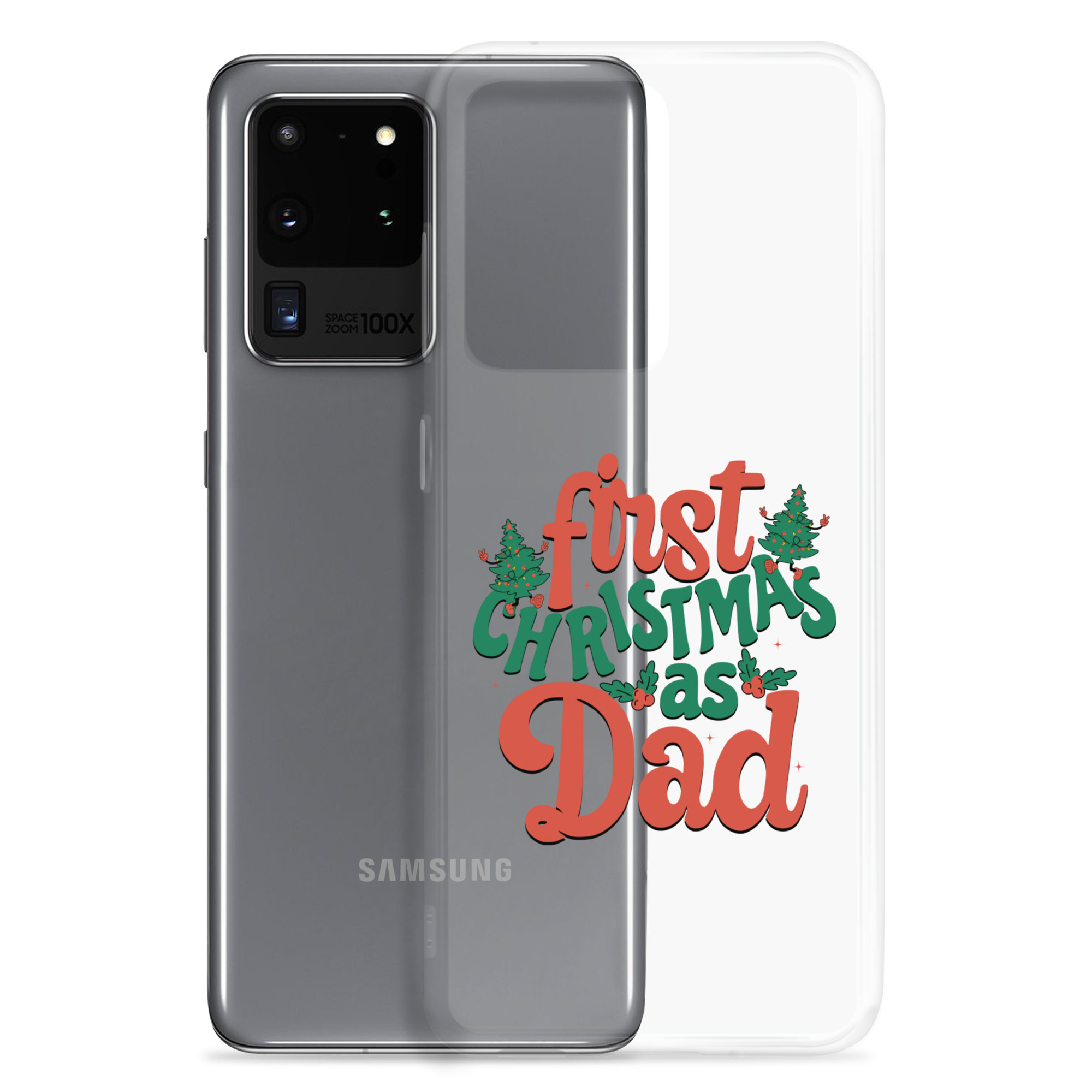 First Christmas As Dad Clear Case for Samsung®