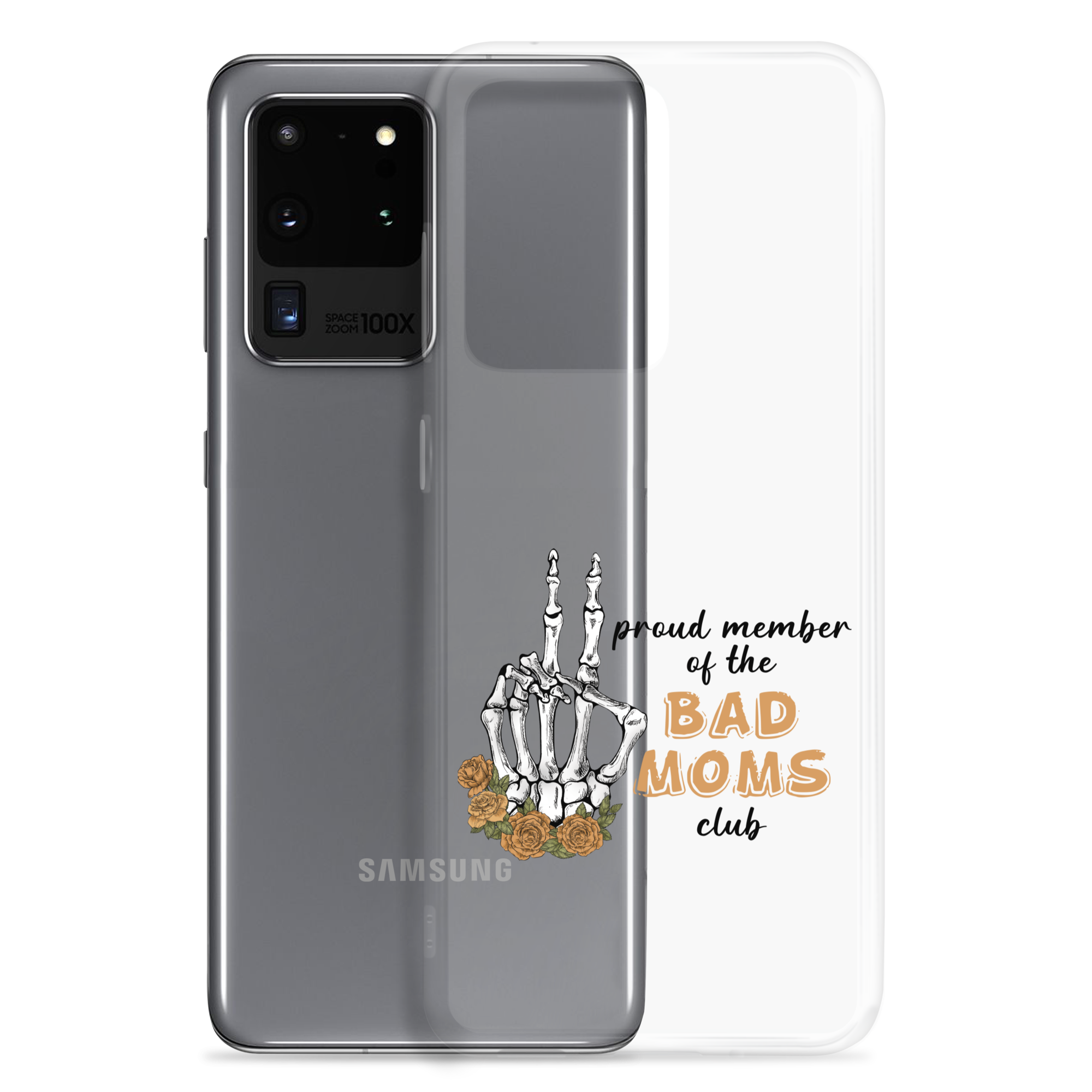 Proud Member Of The Bad Moms Club Clear Case for Samsung®