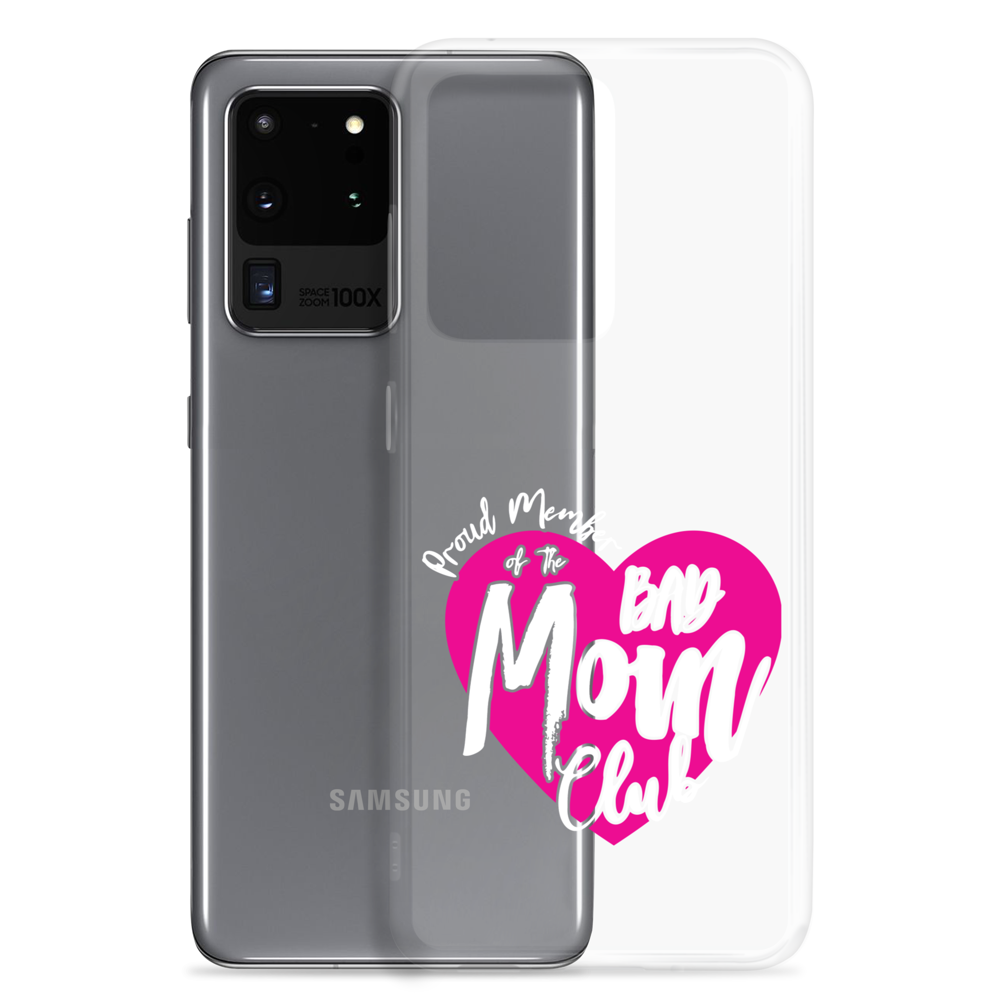 Proud Member Of The Bas Mom Club Clear Case for Samsung®