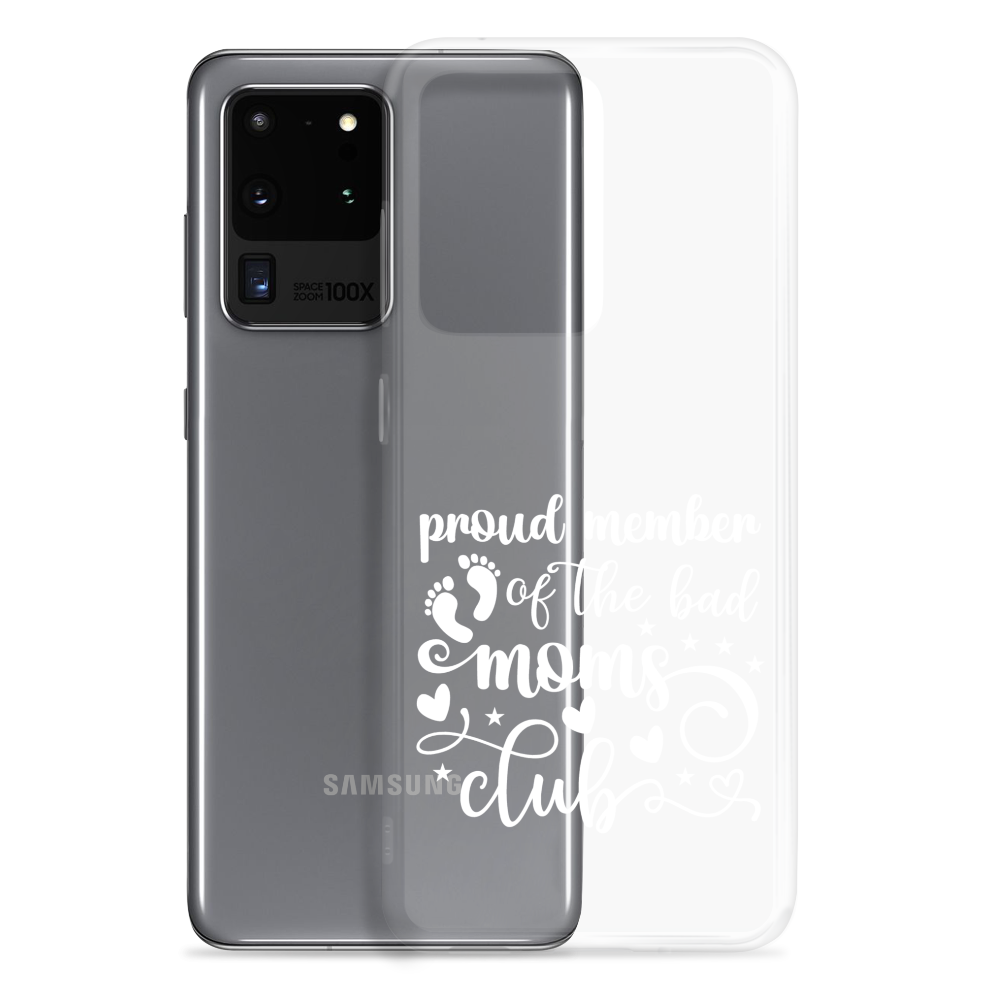 Proud Member Of The Bad Moms Club Clear Case for Samsung®