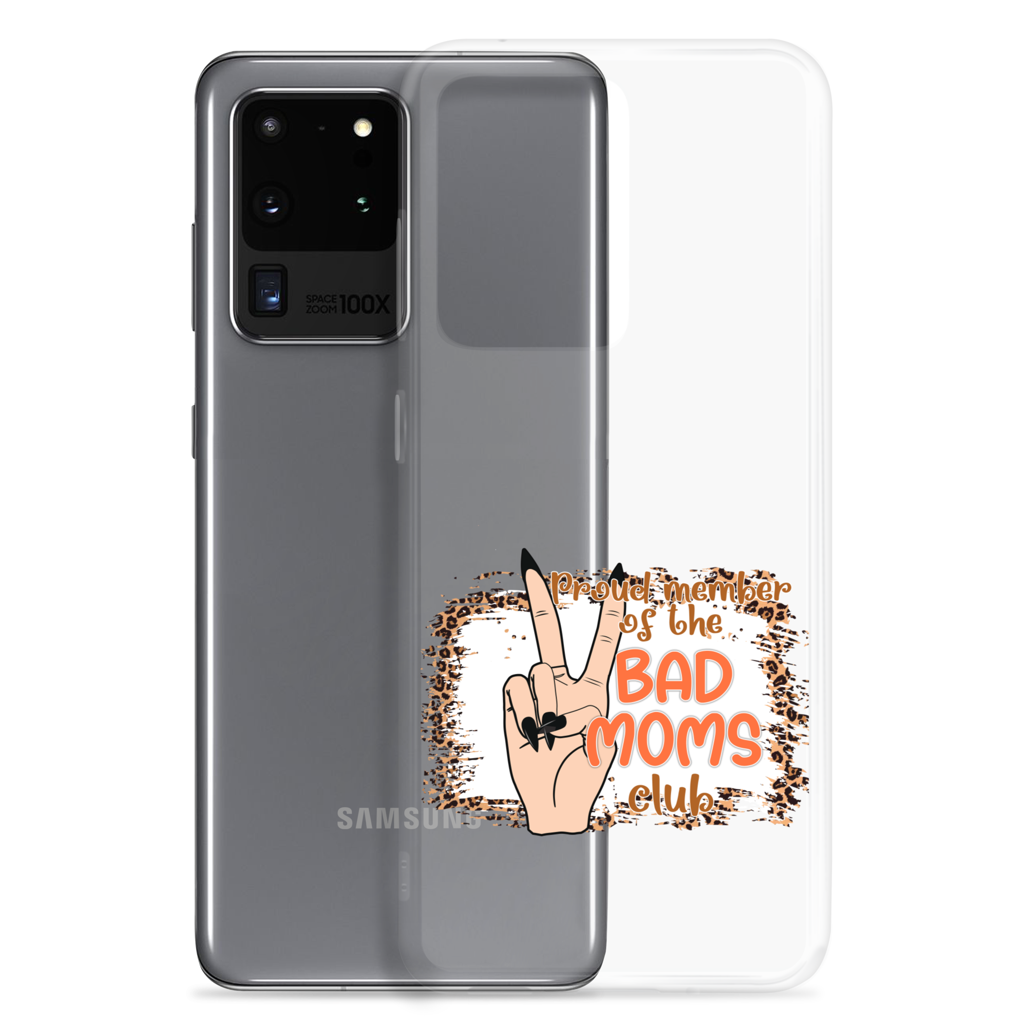 Proud Member Of The Bad Moms Club Clear Case for Samsung®