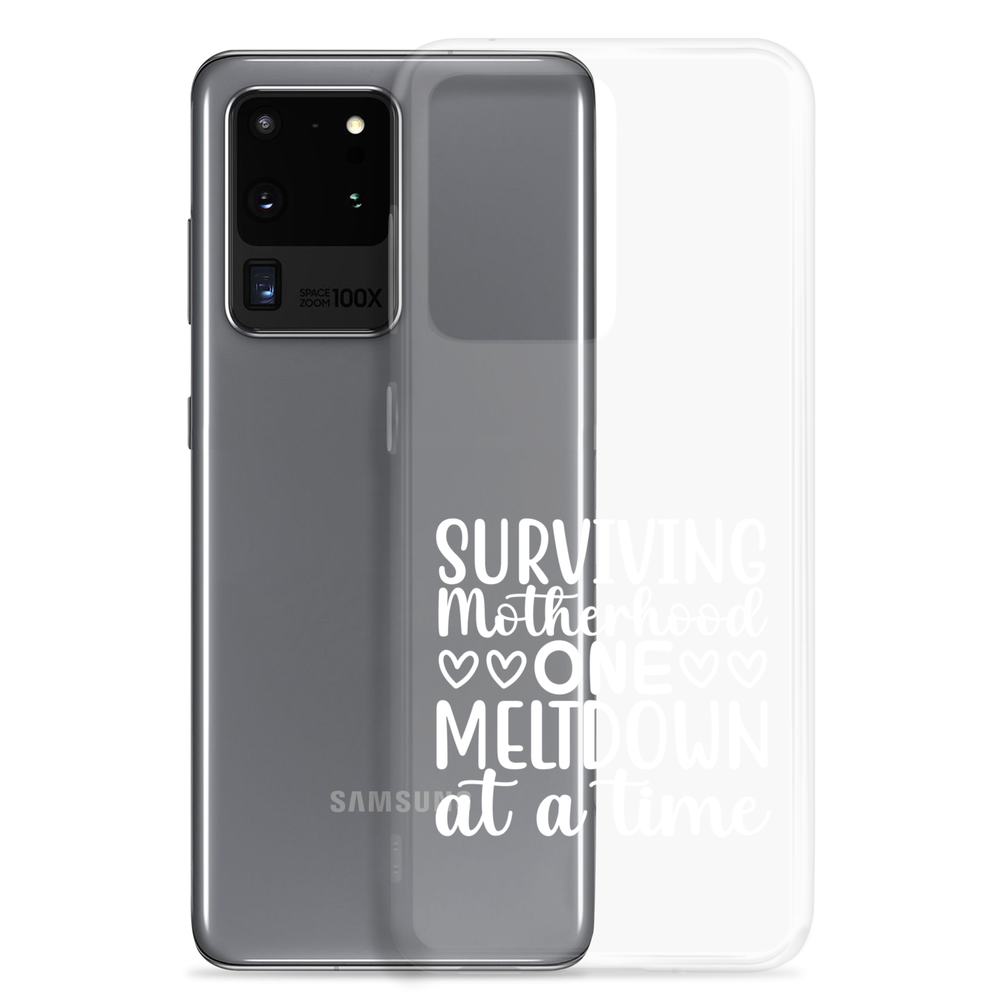 Surviving Motherhood One Meltdown At A Time Clear Case for Samsung®