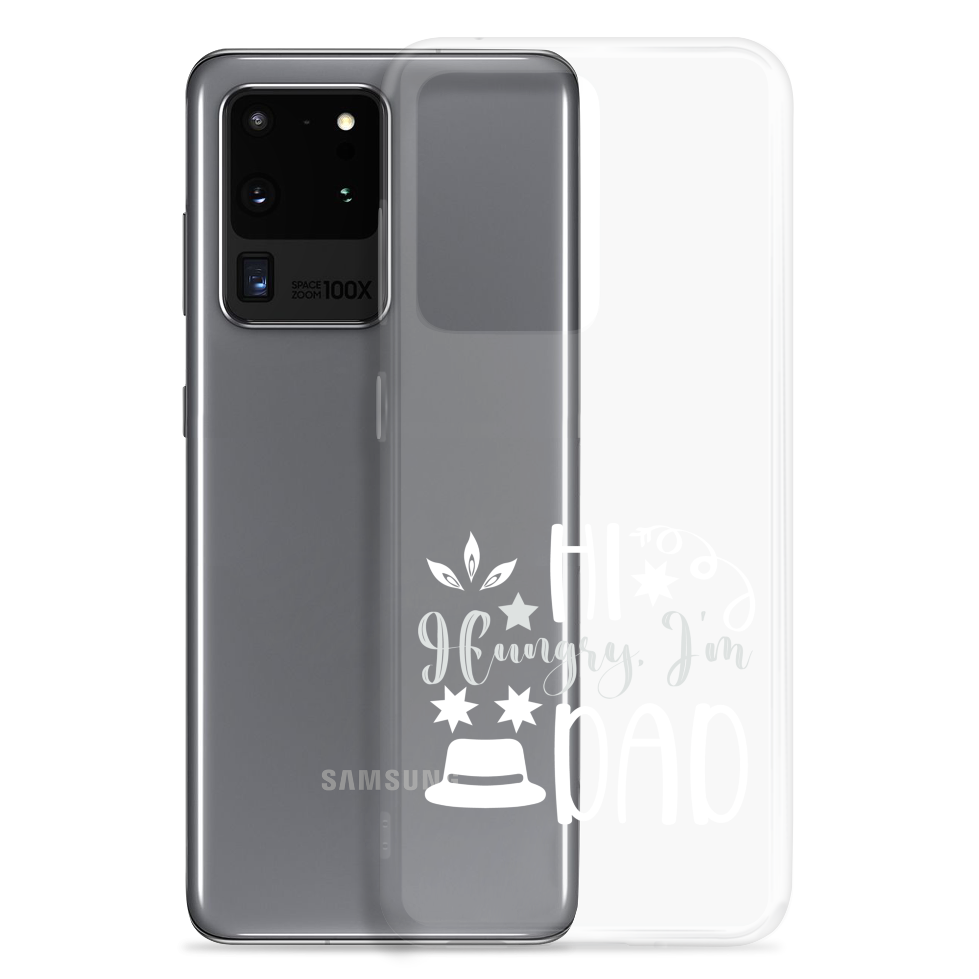 Hi, Hangry, I'm Dad. Clear Case for Samsung®