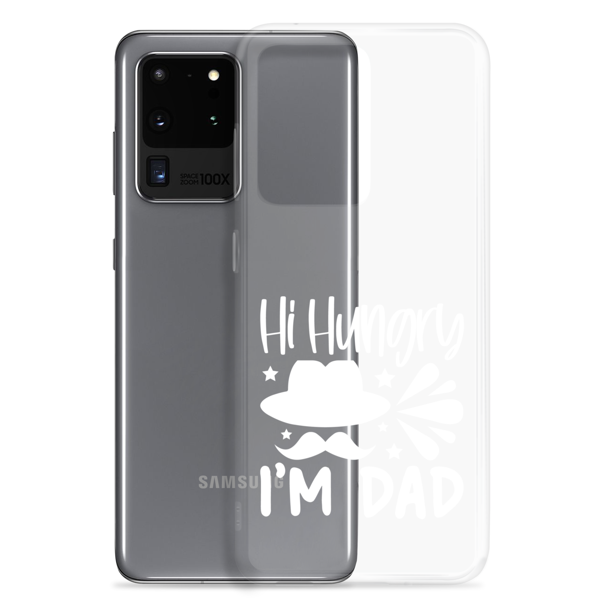 Hi, Hangry, I'm Dad. Clear Case for Samsung®