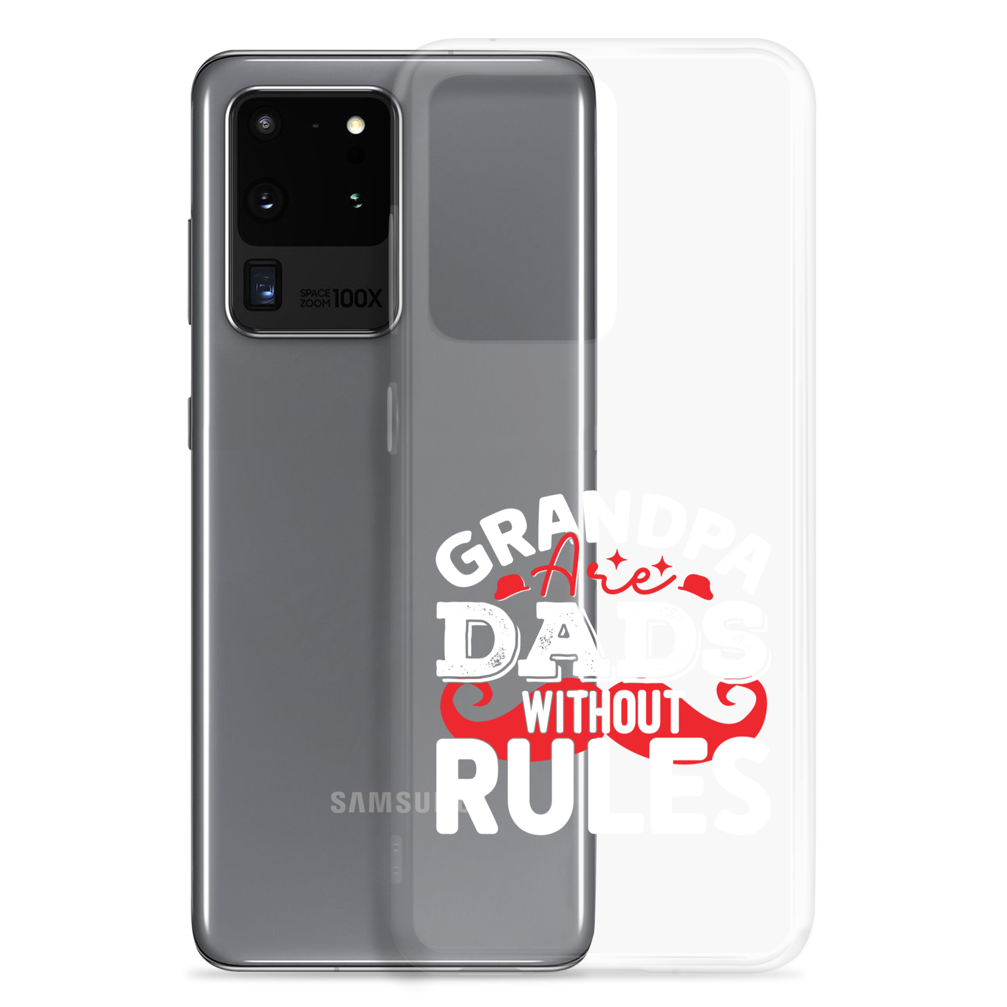 Grandpa Are Dads Without Rules Clear Case for Samsung®