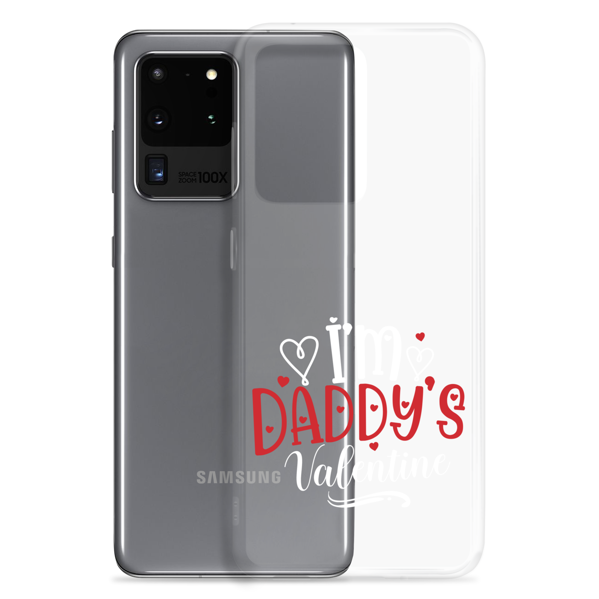 I'm Daddy's Valentine Clear Case for Samsung®