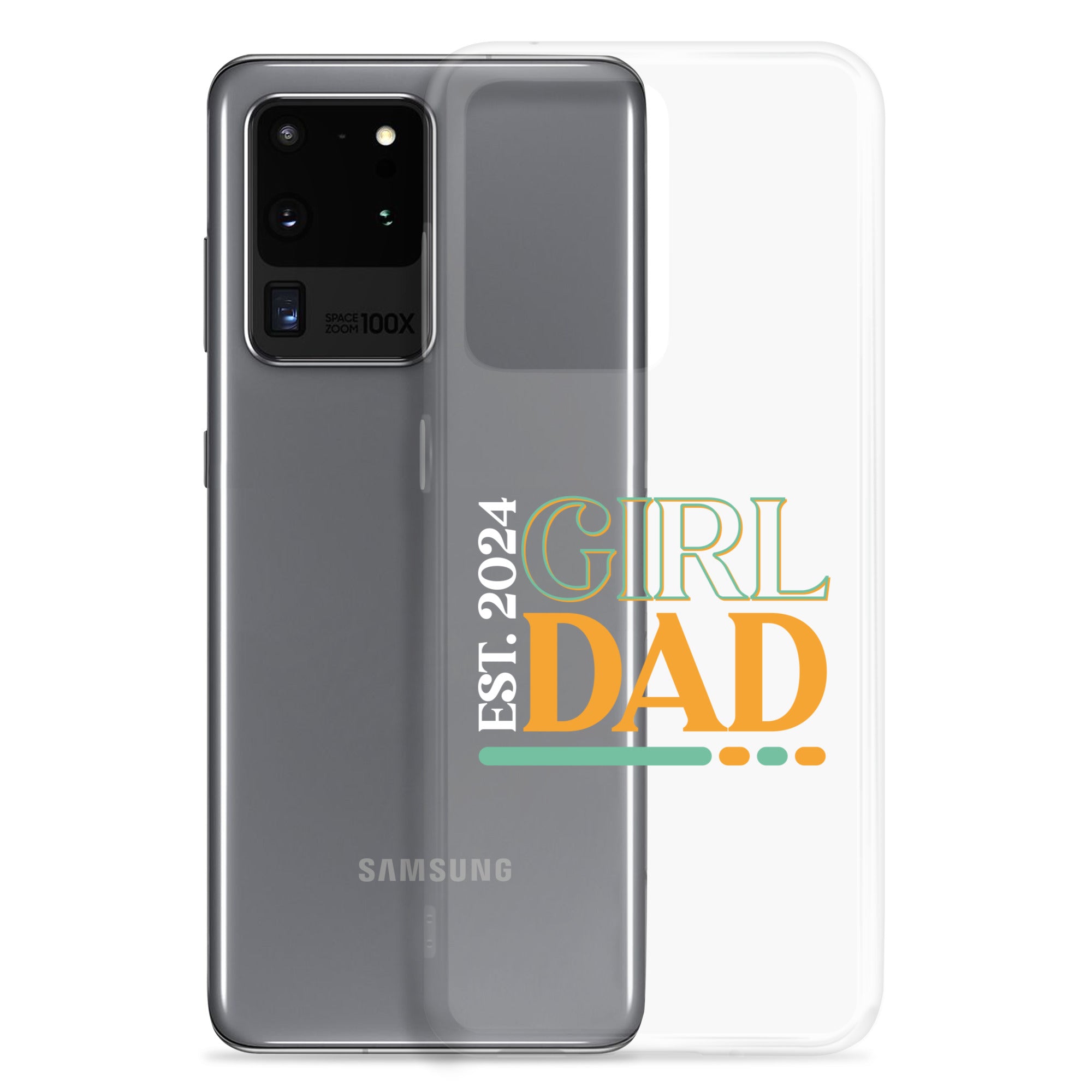 Girl Dad Est. 2024 Clear Case for Samsung®