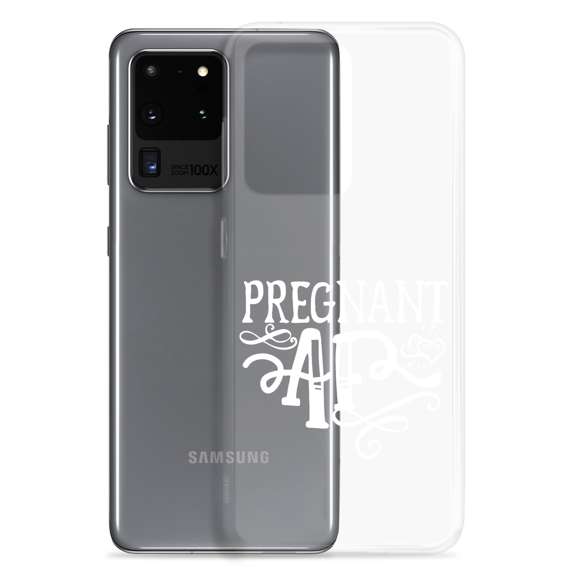 Pregnant AF Clear Case for Samsung®