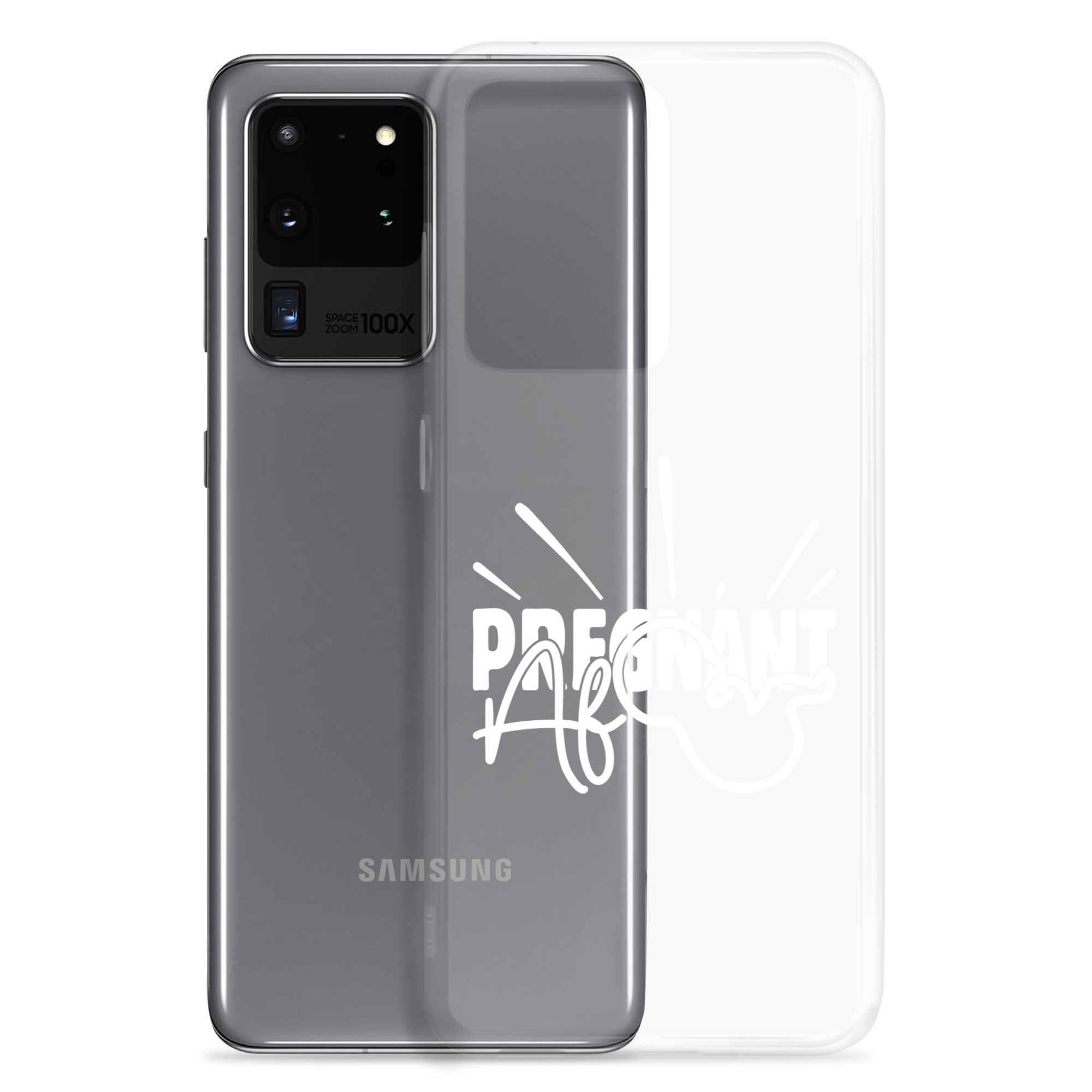 Pregnant AF Clear Case for Samsung®