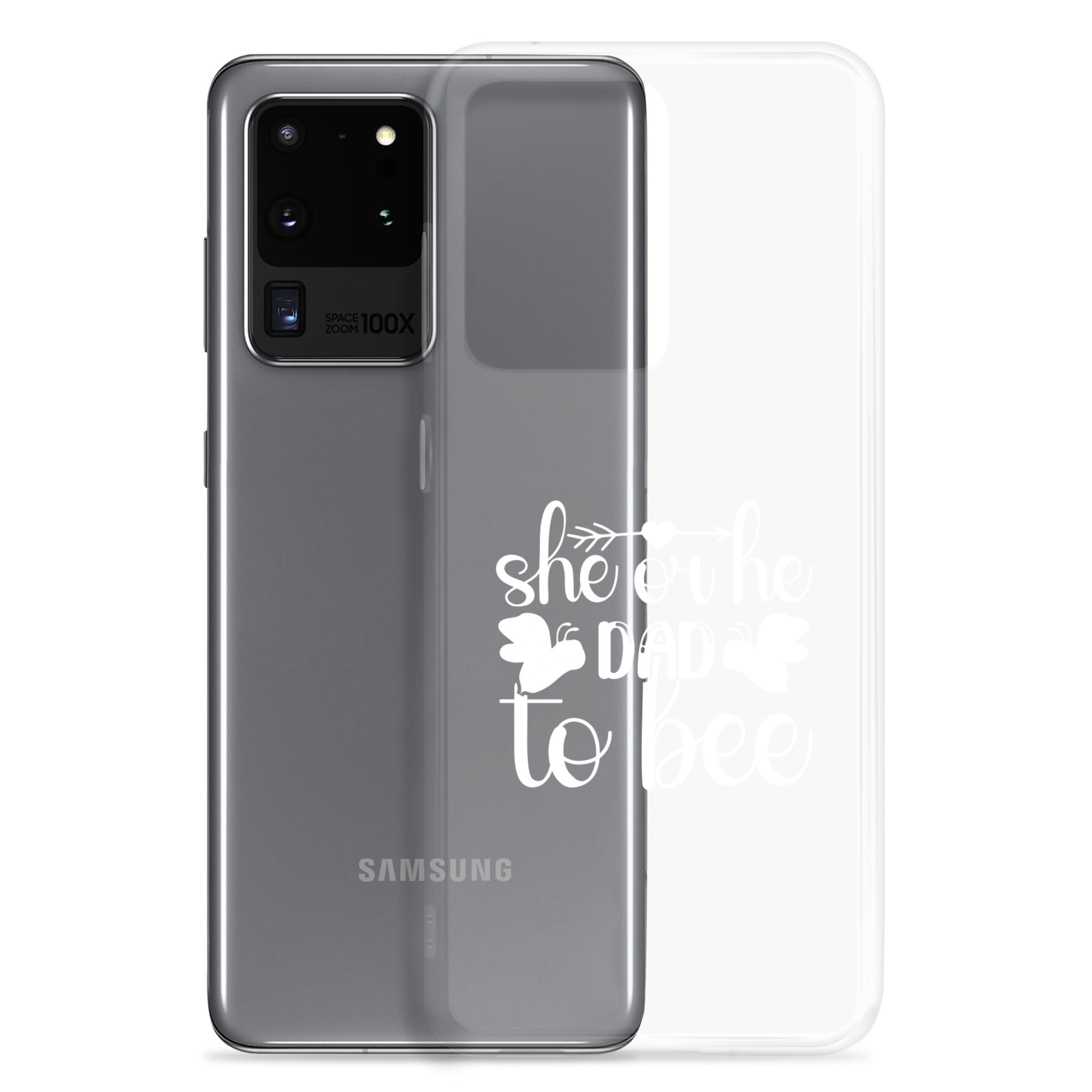 She Or He Dad To Bee Clear Case for Samsung®