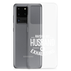 Raising My Husband Is Exhausting Clear Case for Samsung®