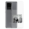 The Walking Dad Clear Case for Samsung®