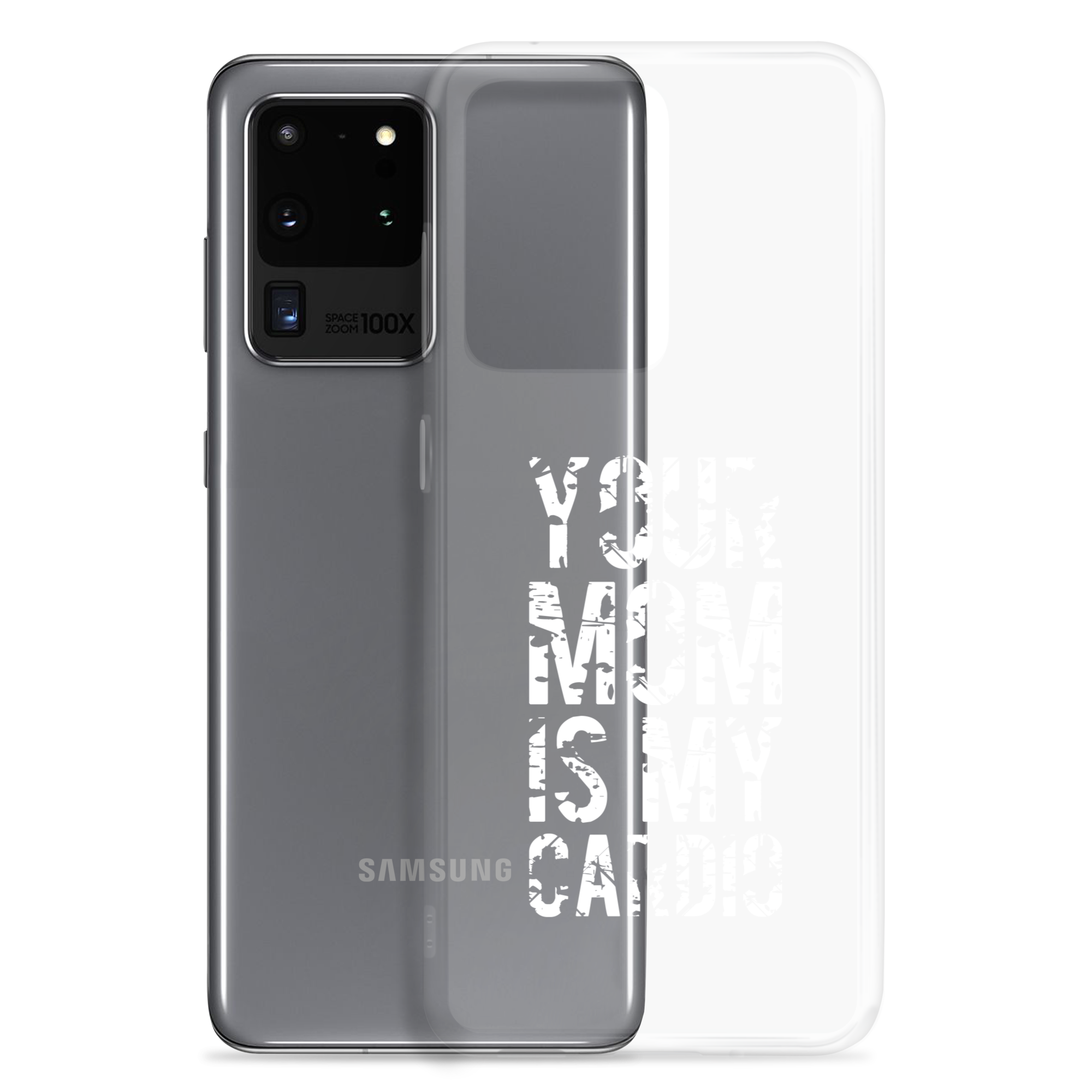 Your Mom Is My Cardio Clear Case for Samsung®