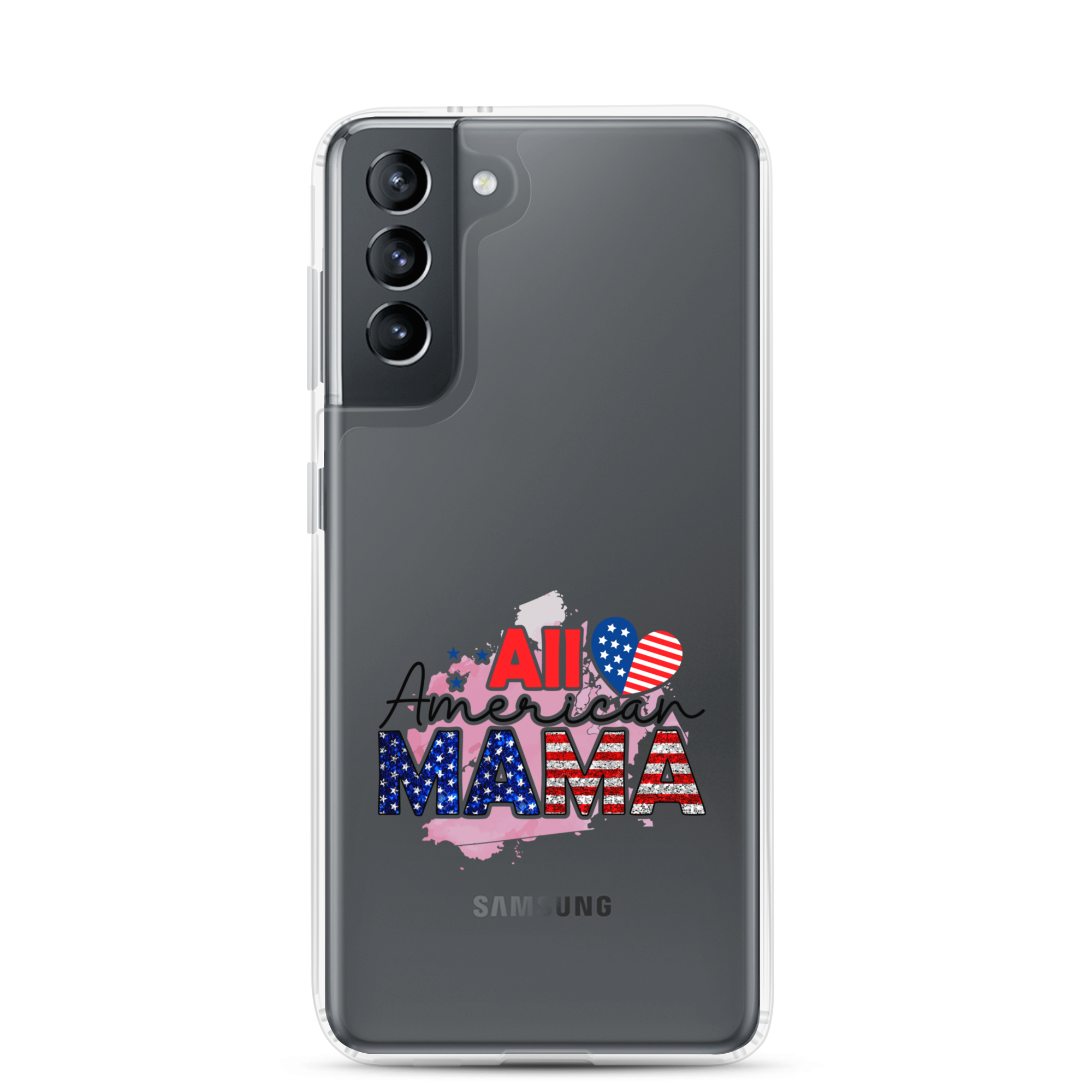 All American Mama Clear Case for Samsung®