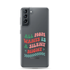 All Mama Wants Is A Silent Night Clear Case for Samsung®