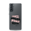 Anti Social Moms Club Clear Case for Samsung®