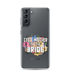 Step Mother of The Bride Clear Case for Samsung®