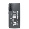 Tattooed Mama Clear Case for Samsung®