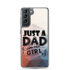 Just A Dad And His Girl Clear Case for Samsung®