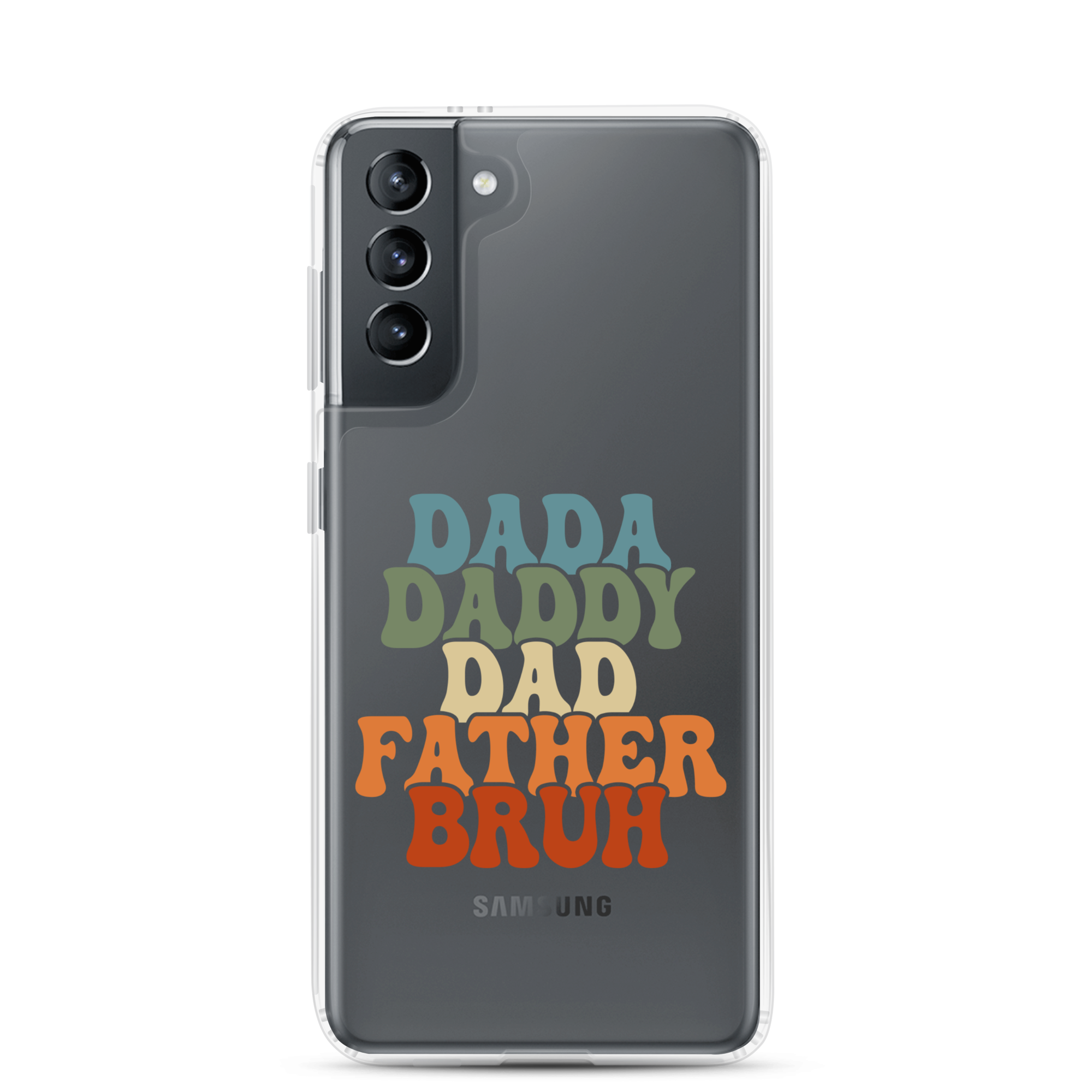 Dada Daddy Dad Father Bruh Clear Case for Samsung®