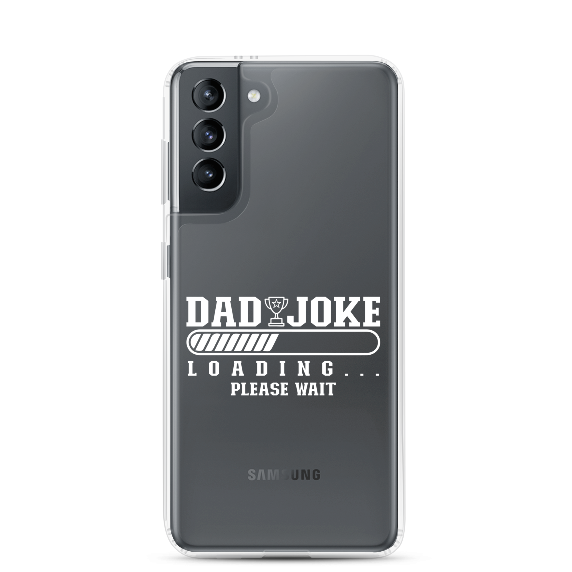 Dad Joke Loading... Please Wait Clear Case for Samsung®