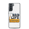 Dad Life totally Nailed It Clear Case for Samsung®