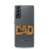 Dad Life Clear Case for Samsung®