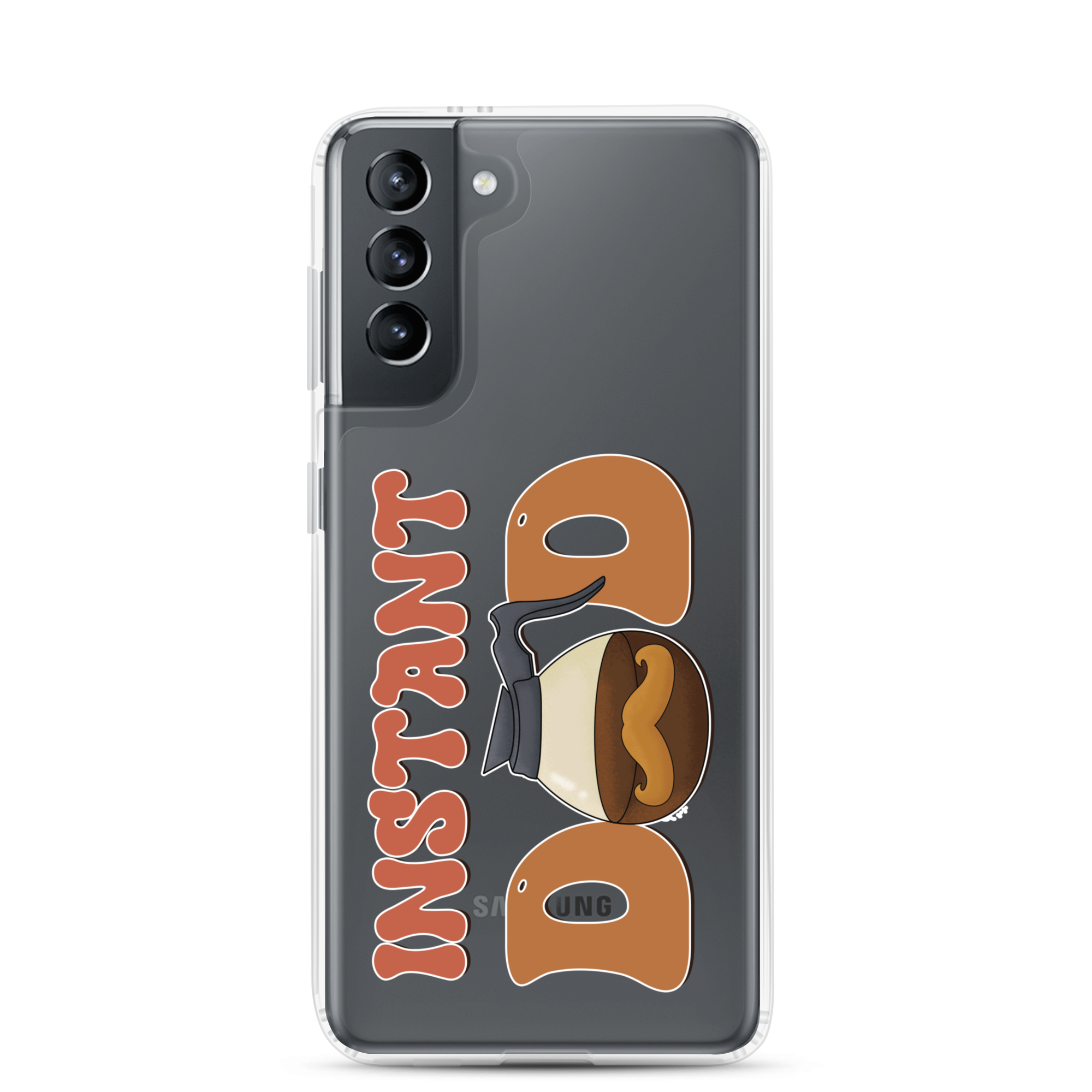 Instant Dad Clear Case for Samsung®