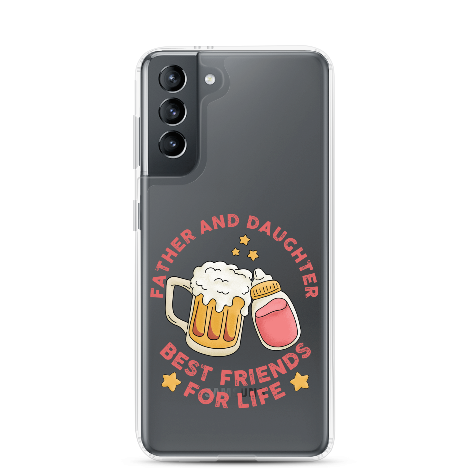 Father And Daughter Best Friends For Life Clear Case for Samsung®