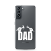 Dad Clear Case for Samsung®