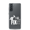 Mr fix It Clear Case for Samsung®