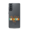 Our First Father's Day Clear Case for Samsung®