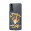 Any Man Can Be A Father But It Takes Someone Special To Be A Father Clear Case for Samsung®