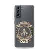 Who Needs A Superhero When You Have Dad Clear Case for Samsung®