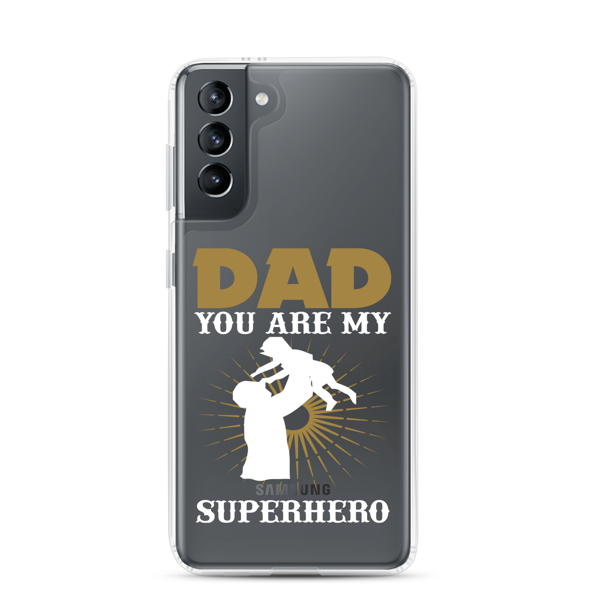 Dad You Are My Superhero Clear Case for Samsung®